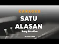 Download Lagu Rony Parulian - Satu Alasan || Karaoke by Putra Wiguna