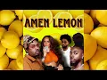 AMEN x Lemon [MASHUP] ft @rihanna @EarthGanghbt @OfficialMusiqSoulchild