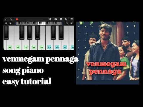 Download MP3 Venmegam pennaga song piano tutorial/ dhanush song/ easy music/ S keyboard music