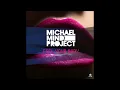 Michael Mind Project - Feel Your Body (Radio Edit)