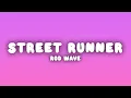Rod Wave - Street Runner