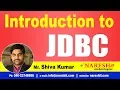 JDBC Tutorials Introduction to JDBC Advanced Java Mr Shiva Kumar