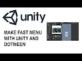 Fast Menu creation with unity and Dotween