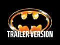 Batman 1989 Theme | EPIC Trailer Version