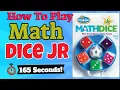 How To Play Math Dice Jr