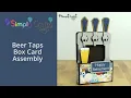 Beer Taps Box Card Assembly - SVG File