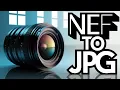 How To Turn Nef to JPG JPEG And Png On Windows