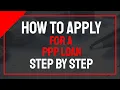Paycheck Protection Program PPP Loan Application Walkthrough - How to Apply Step by Step Tutorial