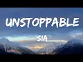 Download Lagu Sia - Unstoppable (Lyrics)