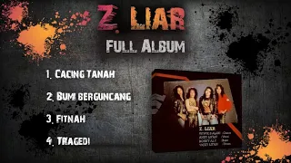 Download Z Liar - Full Album MP3