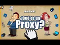 Que es un Proxy en Informatica Explicado facil en 2 min