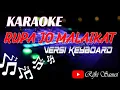Download Lagu KARAOKE RUPA JO MALAIKAT-Isti Julistri Musik Cover keyboard by. Rs