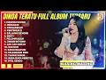 Download Lagu DINDA TERATU - MASING MASING || NRESNANI - PENGAREPAN || DINDA TERATU FULL ALBUM TERBARU 2024