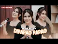 Download Lagu DIPAPAG PAPAG - NOVIA ROZMA [[ LIVE COVER ]]