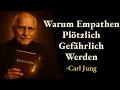 Download Lagu Warum ein genervter Empath gefährlicher ist, als Narzissten ahnen | Carl Jung