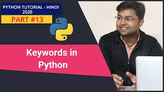 Keywords in Python Python Keywords in hindi Python Tutorial