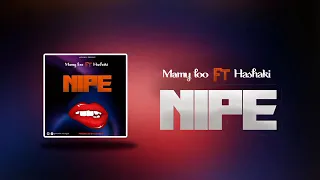 mamy loo ft hashaki nipe official audio 