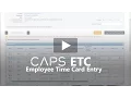CAPS ETC Employee Time Card Entry