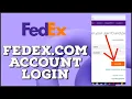 Fedex com Login How to Login Fedex com Account 2024