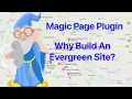 Magic Page Plugin Why Build An Evergreen Site Dominate An Area With The Best Mass Page Builder