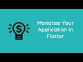Monetize Flutter Application by showing Ad s AdMob Banner Ad Interstitial Ad Random