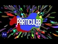 Trapcode Particular React After Effects Tutorial