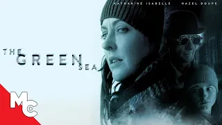 The Green Sea Full Movie Mystery Drama Katharine Isabelle Hazel Doupe 