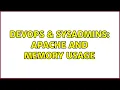 DevOps SysAdmins Apache and memory usage