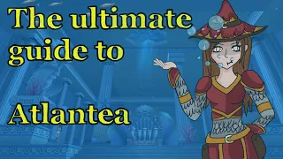 Wizard101 The ultimate guide to Atlantea