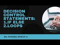 Decision Control Statements using Python