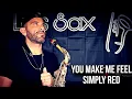 Download Lagu You make me feel - Simply Red - Saxophone Cover