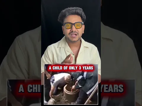 A 3-year-old child fell into a borewell