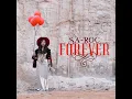 Sa-Roc - Forever