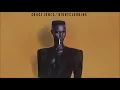 Lagu Grace Jones / I've Seen That Face Before (Libertango)