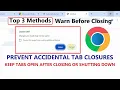 How to Enable Warn Before Closing All Tabs in Chrome Windows MacOS