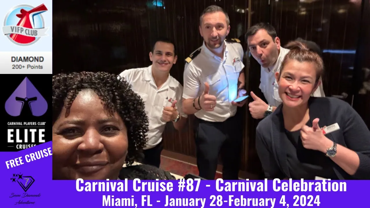 Cruise #87, Carnival Celebration Elite Cruise, January 28-February 4, 2024