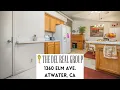1360 Elm Ave Atwater CA