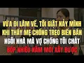 Download Lagu Vừa đi làm về, tôi giật nảy mình khi thấy mẹ chồng treo biển bán ngôi nhà mà vợ chồng tôi chắt bóp.