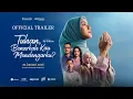 Lagu OFFICIAL TRAILER - TUHAN, BENARKAH KAU MENDENGARKU?