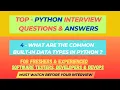 4 - What are the common built-in data types in Python Python Interview Questions for Dev