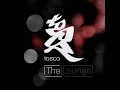Tosca - The Lounge Dub