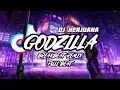 Download Lagu DJ GODZILLA BREAKBEAT REMIX FULL BEAT TERBARU 2023