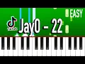 Download Lagu JayO - 22 - EASY Piano Tutorial