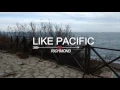 Like Pacific- Richmond// SUB ESPAÑOL