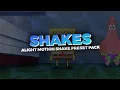 Download Lagu 30+ Shake preset Alight Motion ( Shake Pack ) Alight Link \u0026 XML