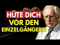 Lagu Vorsicht vor Einzelgängern Ohne Freunde | Carl Jung