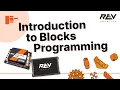 Introduction to Blocks Programming