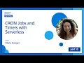 CRON Jobs and Timers with Serverless 13 of 16 Beginner s Series to Serverless