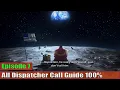 Dispatch Episode 7 All Dispatcher Call Guide 100 Sonar Phenomaman