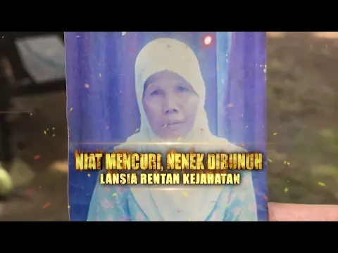 Niat Mencuri, Nenek Dibunuh: Lansia Rentan Kejahatan